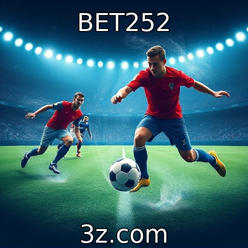 BET252 Análise profunda das apostas esportivas: segredos para vencer